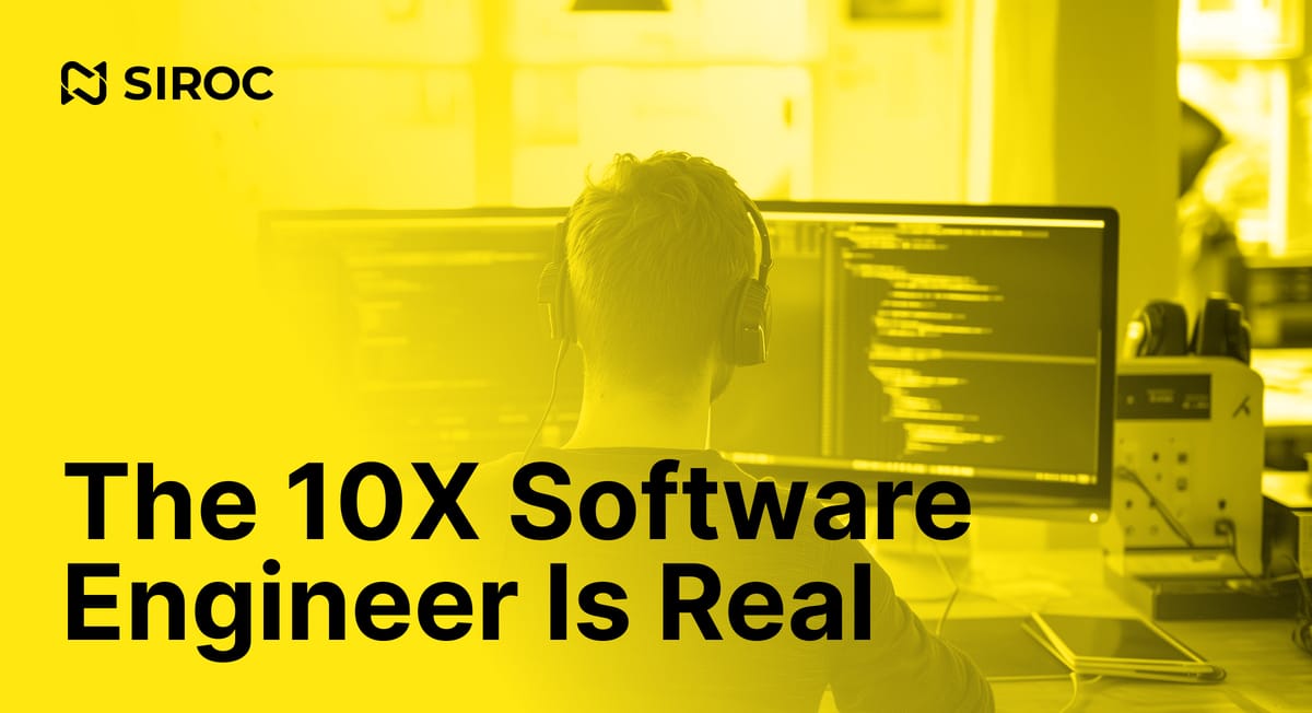 The 10X Software Engineer Is Real